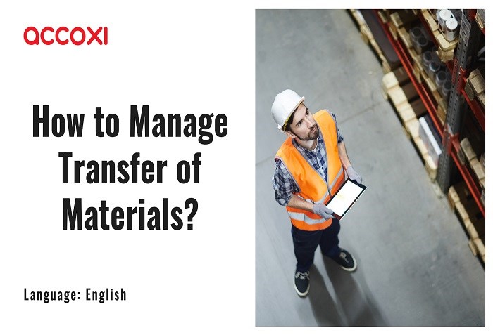 How To Manage Transfer Of Materials