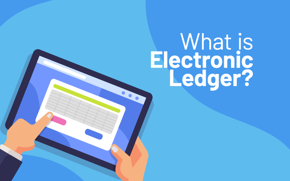 What Is Electronic Ledger