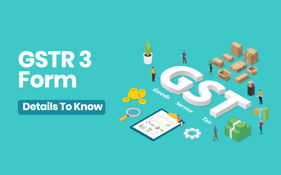 GSTR 3 Form