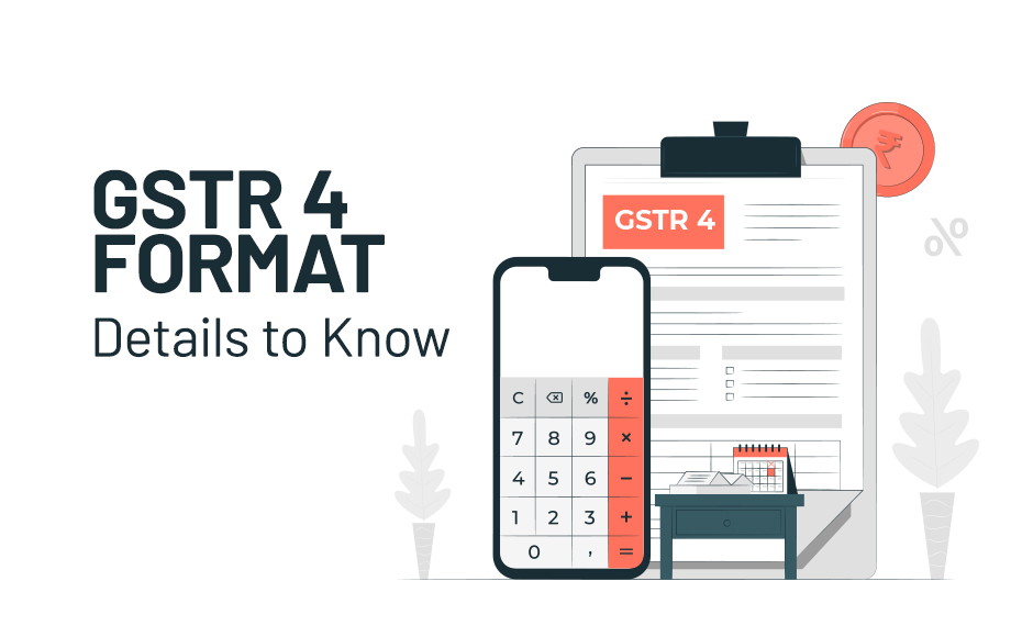 GSTR 4 Format