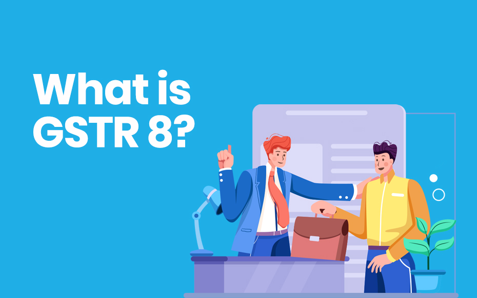 What Is Gstr8 (1)