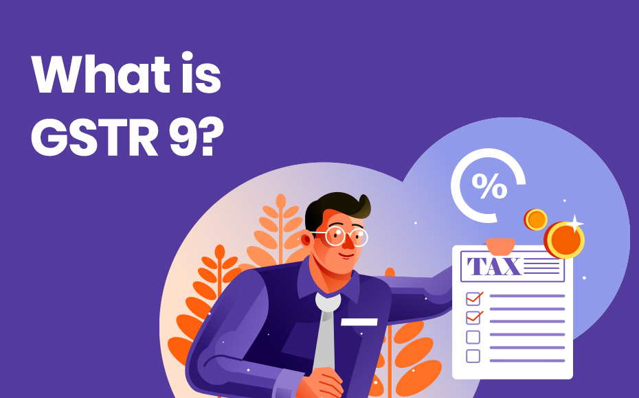 What Is GSTR 9